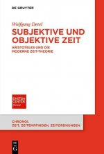 Subjektive Und Objektive Zeit