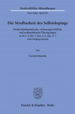 Die Strafbarkeit des Selbstdopings.