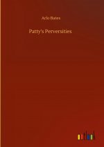 Patty's Perversities