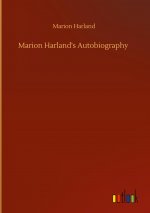 Marion Harland's Autobiography