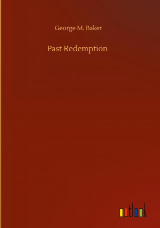 Past Redemption