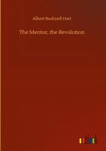 Mentor, the Revolution