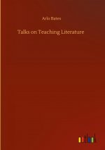 Talks on Teaching Literature