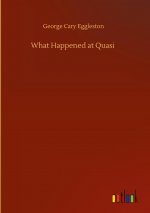 What Happened at Quasi