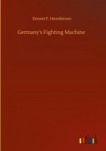 Germany's Fighting Machine