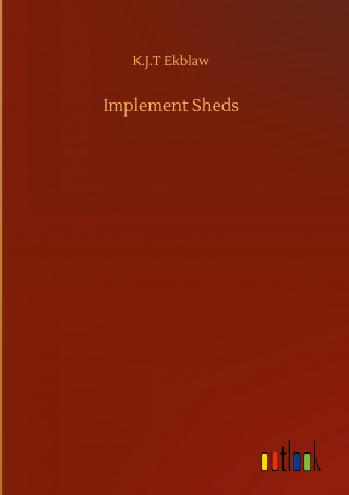 Implement Sheds