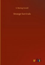 Strange Survivals