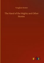 Hand of the Mighty and Other Stories