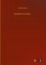 Mothers to Men