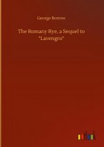Romany Rye, a Sequel to 