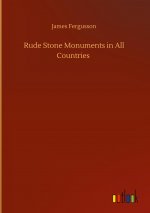 Rude Stone Monuments in All Countries