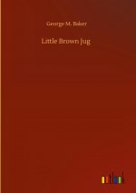 Little Brown Jug