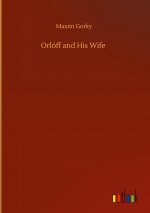Orloff and His Wife