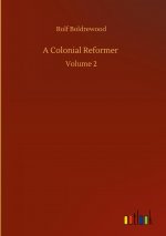 Colonial Reformer