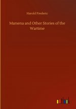 Marsena and Other Stories of the Wartime