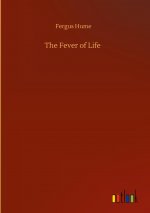 Fever of Life