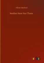 Neither Here Nor There