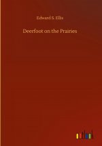 Deerfoot on the Prairies