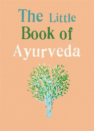 Little Book of Ayurveda