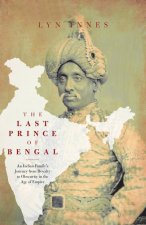 Last Prince of Bengal