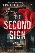 The Second Sign: A Sean Wyatt Archaeological Thriller