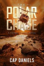 The Polar Chase: A Chase Fulton Novel