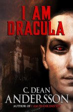 I Am Dracula