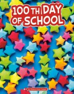 100th Day of School