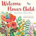 Welcome Flower Child: The Magic of Your Birth Flower