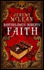 Bartholomew Roberts' Faith