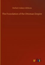 Foundation of the Ottoman Empire