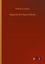 Rasputin the Rascal Monk