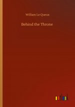 Behind the Throne