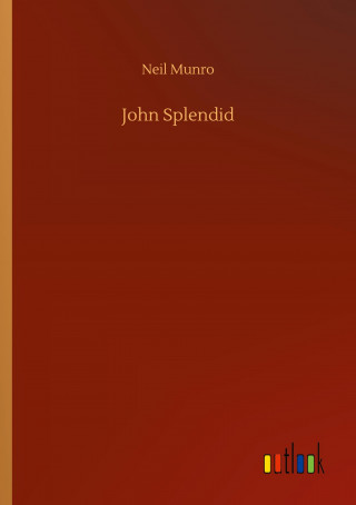John Splendid