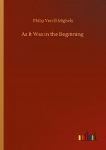 As It Was in the Beginning