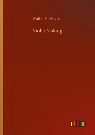 Violin Making