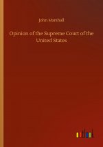 Opinion of the Supreme Court of the United States
