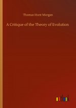 Critique of the Theory of Evolution