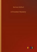 Frontier Mystery
