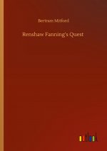 Renshaw Fanning?s Quest