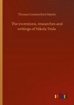 inventions, researches and writings of Nikola Tesla