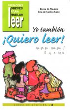 Yo también ¡quiero leer! 3