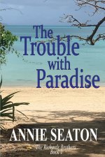 Trouble with Paradise