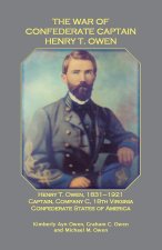 War of Confederate Captain Henry T. Owen