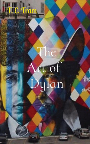 The Art of Dylan