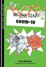 My DNA Diary: Covid-19