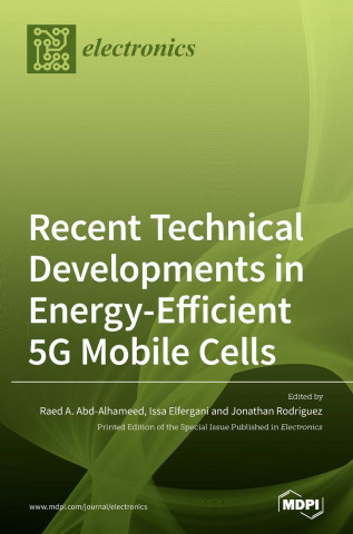 Recent Technical Developments in Energy-Efficient 5G Mobile Cells