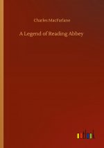 Legend of Reading Abbey
