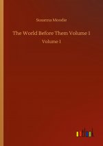 World Before Them Volume 1