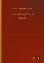 Life and Times of David